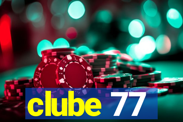 clube 77